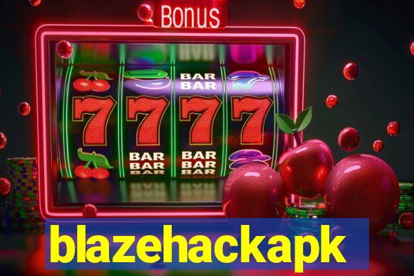 blazehackapk