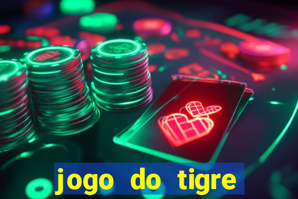 jogo do tigre ganha mesmo