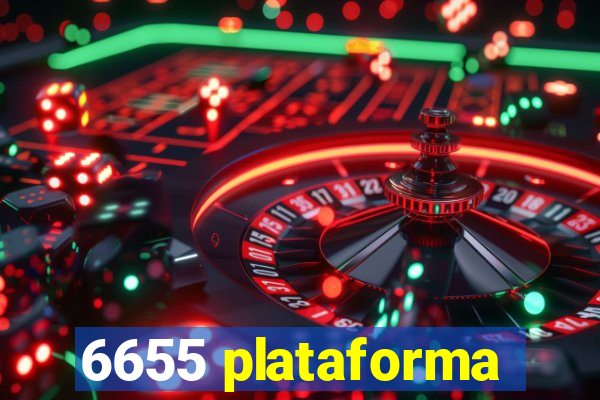 6655 plataforma