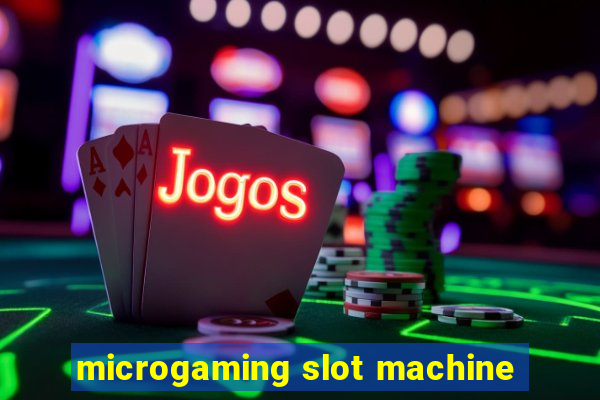 microgaming slot machine