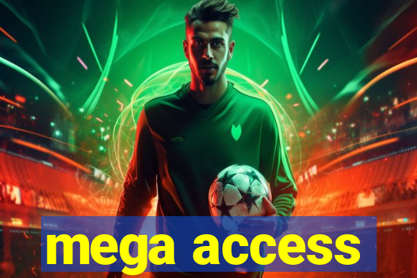 mega access