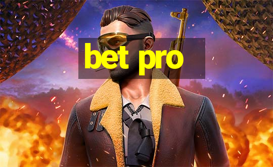 bet pro