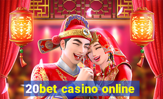 20bet casino online