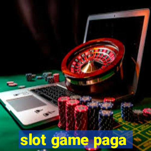 slot game paga