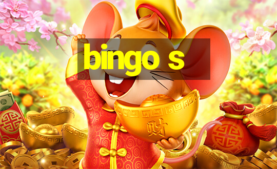 bingo s