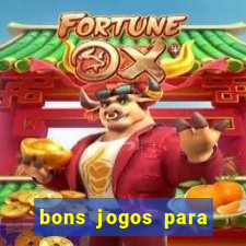 bons jogos para apostar hoje