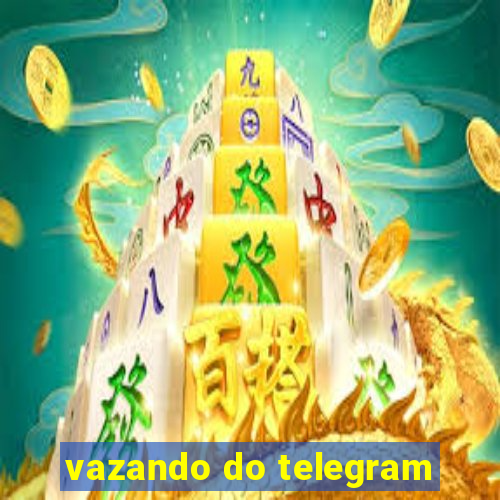 vazando do telegram