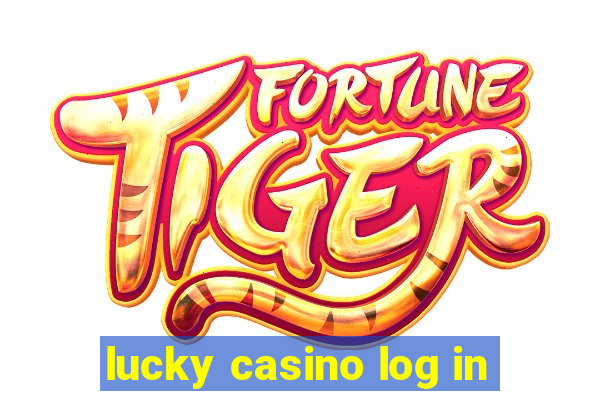 lucky casino log in