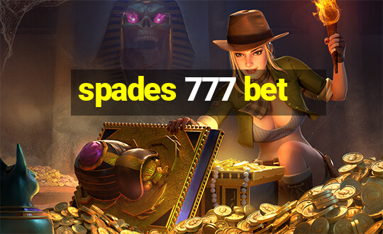 spades 777 bet