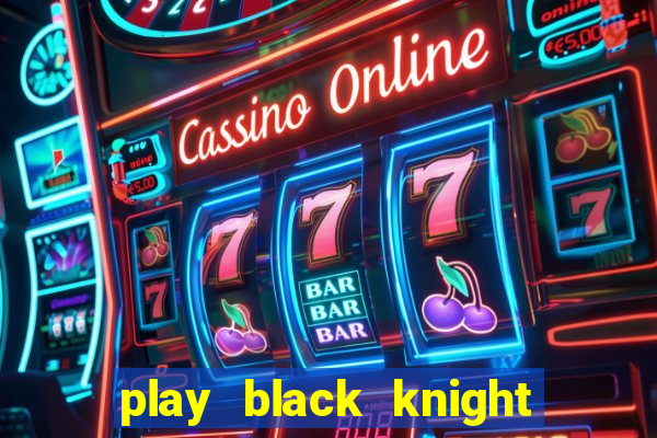 play black knight slot machine online