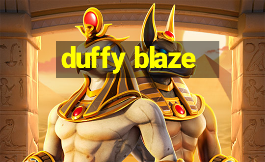 duffy blaze