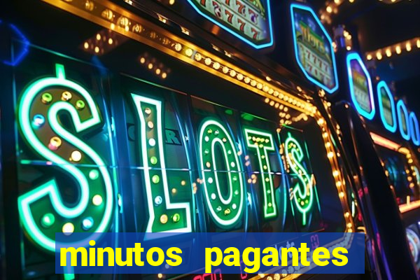 minutos pagantes fortune tiger hoje