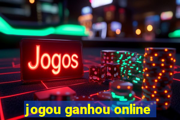 jogou ganhou online