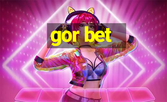 gor bet