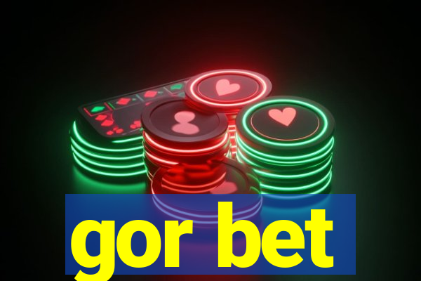 gor bet