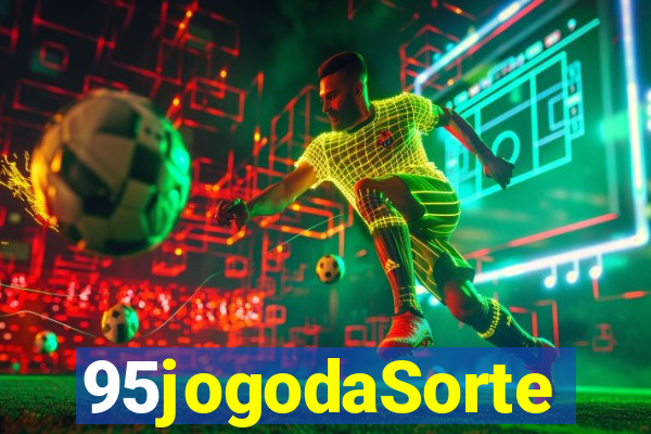 95jogodaSorte