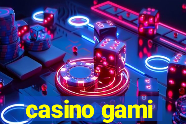 casino gami