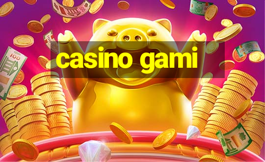 casino gami