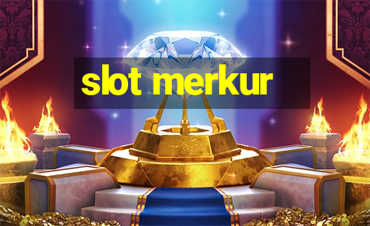 slot merkur