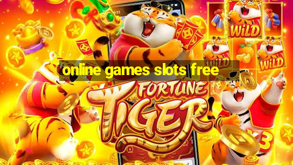 online games slots free