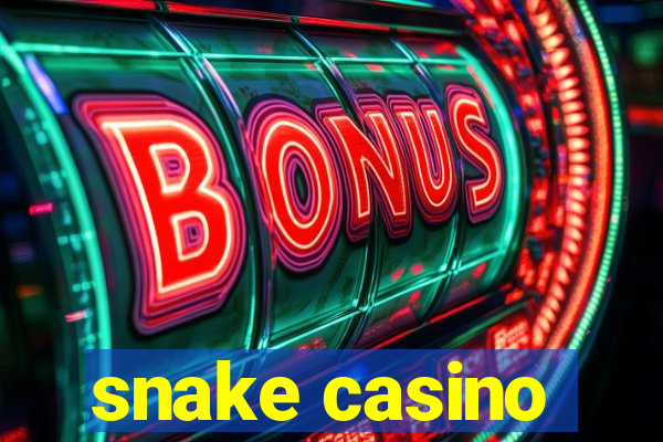 snake casino