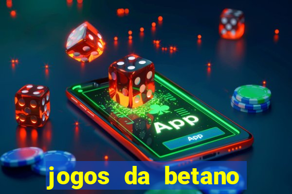 jogos da betano facil de ganhar