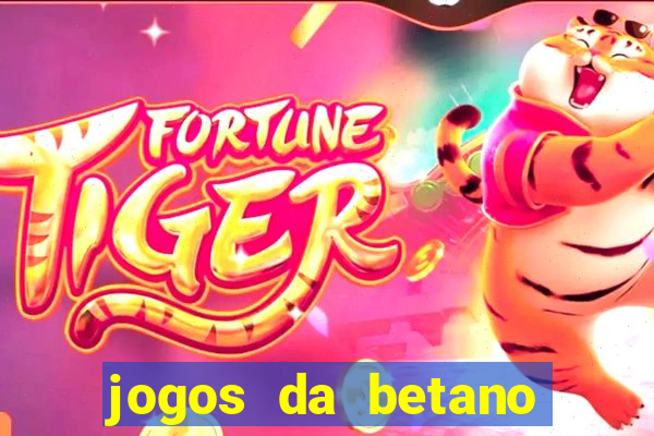 jogos da betano facil de ganhar