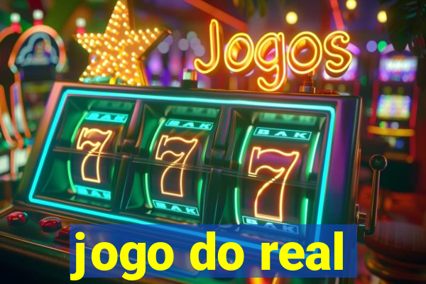 jogo do real