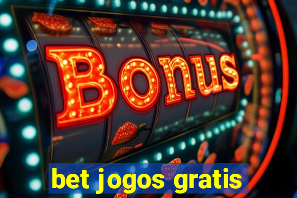 bet jogos gratis