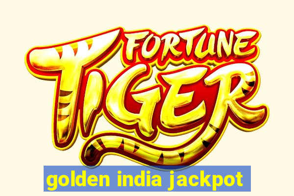 golden india jackpot