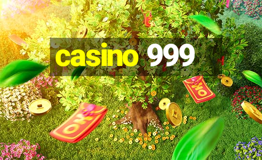 casino 999