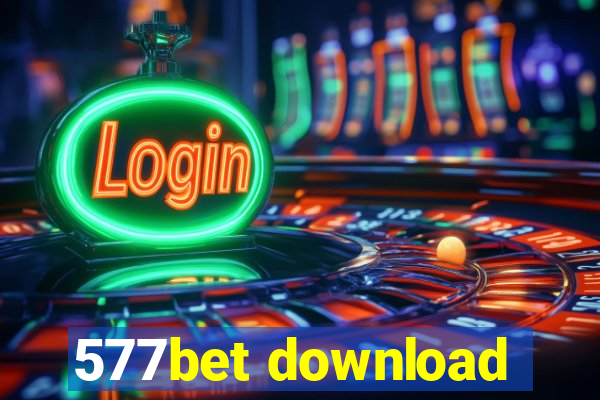 577bet download