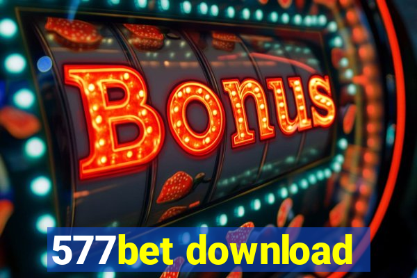 577bet download