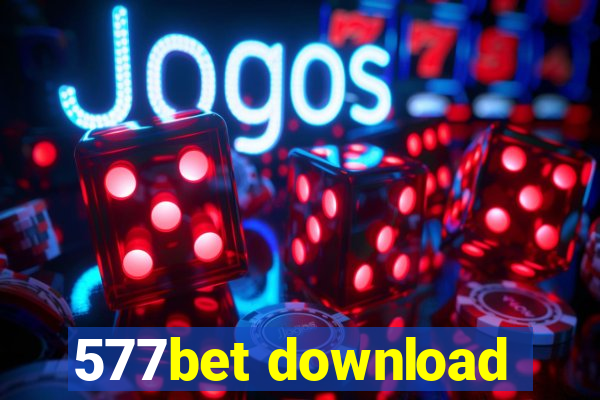 577bet download