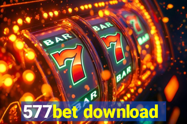 577bet download