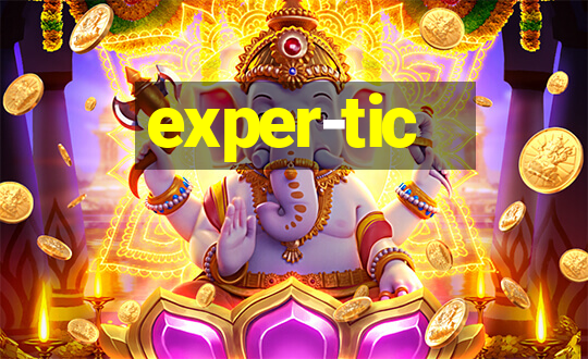 exper-tic