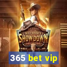 365 bet vip