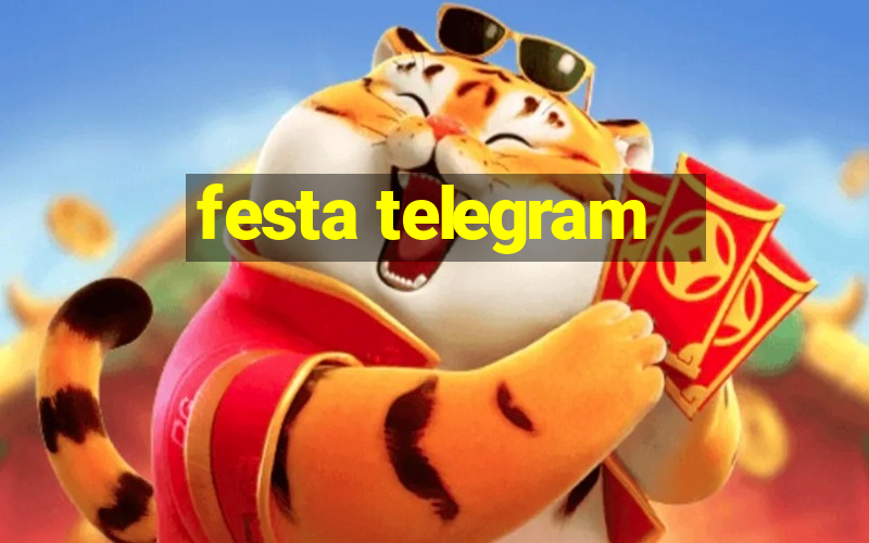 festa telegram