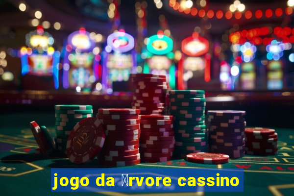 jogo da 谩rvore cassino