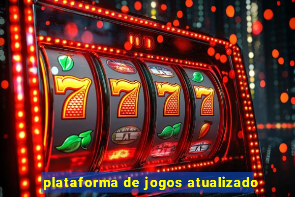 plataforma de jogos atualizado