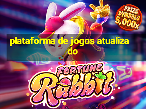 plataforma de jogos atualizado