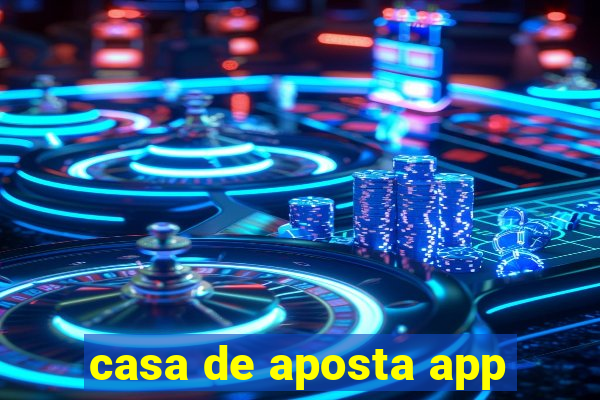 casa de aposta app