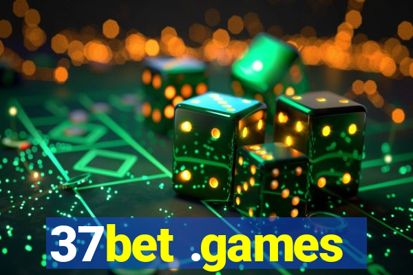 37bet .games