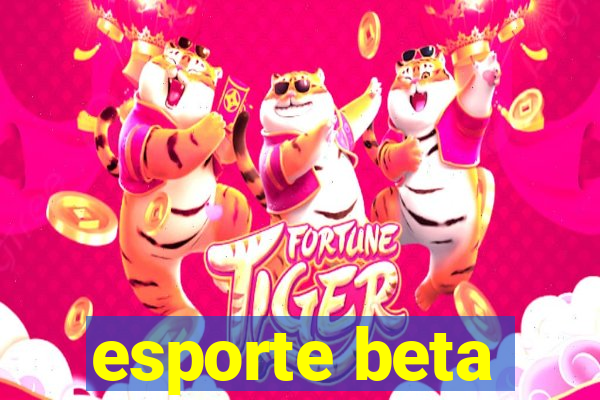 esporte beta