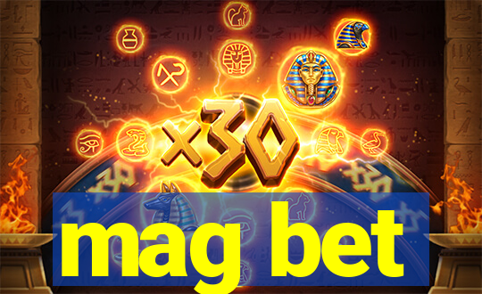 mag bet