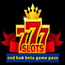 cod bo6 beta game pass