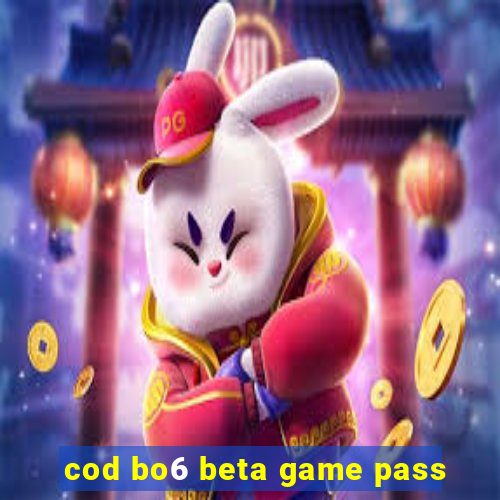 cod bo6 beta game pass