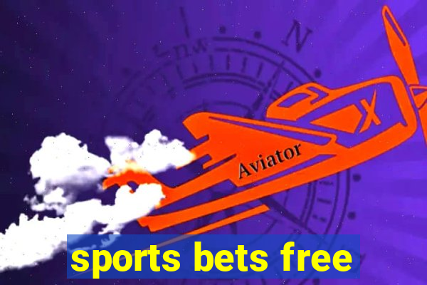 sports bets free