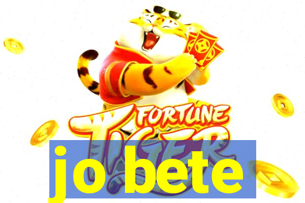 jo bete