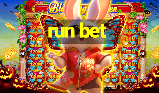 run bet